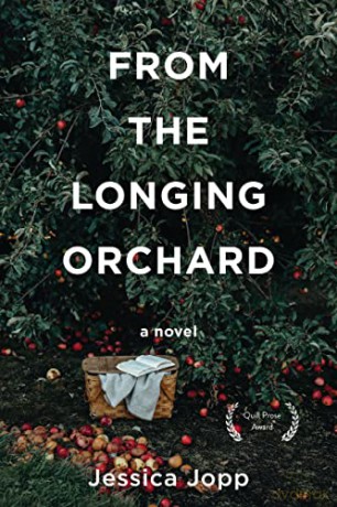 From The Longing Orchard [KSIĄŻKA]