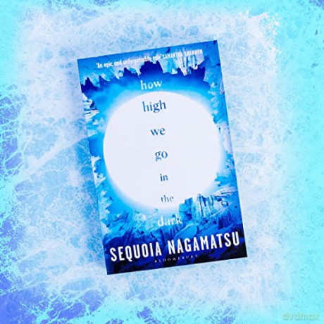 How High We Go In The Dark - Sequoia Nagamatsu [KSIĄŻKA]