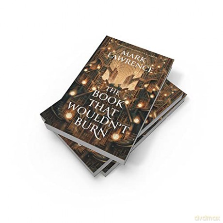 Book That Wouldnt Burn - Mark Lawrence [KSIĄŻKA]