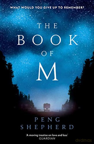 Book Of M - Peng Shepherd [KSIĄŻKA]
