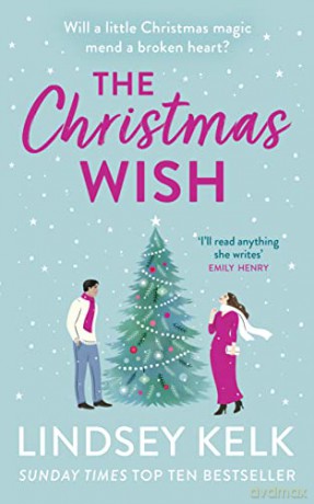 Christmas Wish - Lindsey Kelk [KSIĄŻKA]