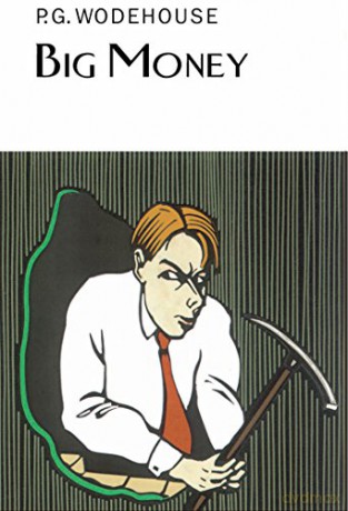 Big Money - P.G. Wodehouse [KSIĄŻKA]