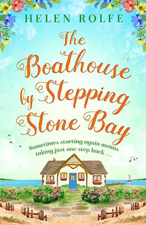 Boathouse By Stepping Stone Bay - Helen Rolfe [KSIĄŻKA]