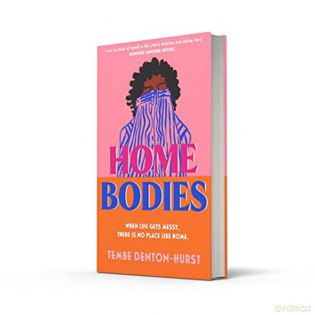 Homebodies - Tembe Denton-Hurst [KSIĄŻKA]