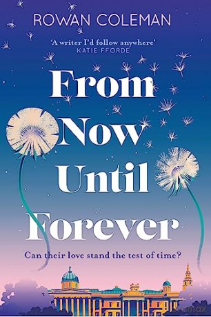 From Now Until Forever - Rowan Coleman [KSIĄŻKA]