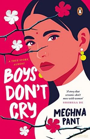 Boys Dont Cry - Meghna Pant [KSIĄŻKA]
