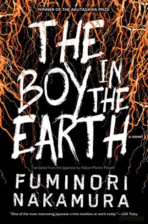 Boy In The Earth - Fuminori Nakamura [KSIĄŻKA]