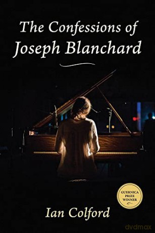 Confessions Of Joseph Blanchard [KSIĄŻKA]