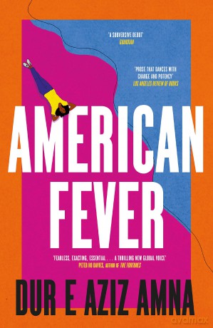 American Fever - Dur E Aziz Amna [KSIĄŻKA]
