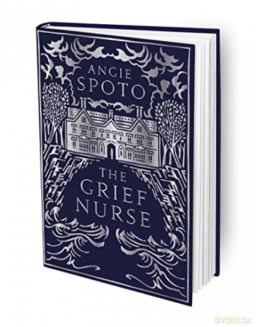 Grief Nurse - Angie Spoto [KSIĄŻKA]