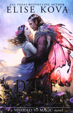 Dance With The Fae Prince - Elise Kova [KSIĄŻKA]