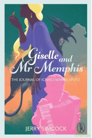 Giselle And Mr Memphis - Jerry Simcock [KSIĄŻKA]