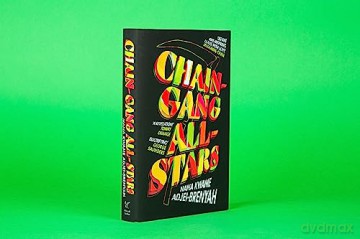 Chain Gang All Stars - N K Adjei-Brenyah [KSIĄŻKA]