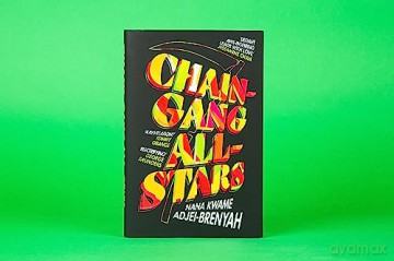 Chain Gang All Stars - N K Adjei-Brenyah [KSIĄŻKA]