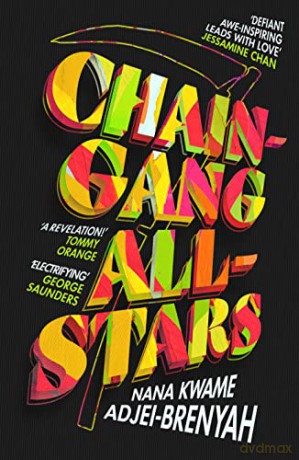Chaingang Allstars - Nana Adjei-Brenyah [KSIĄŻKA]