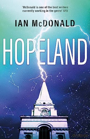 Hopeland - Ian Mcdonald [KSIĄŻKA]