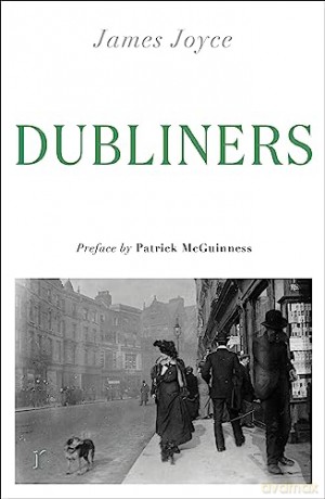 Dubliners - James Joyce [KSIĄŻKA]