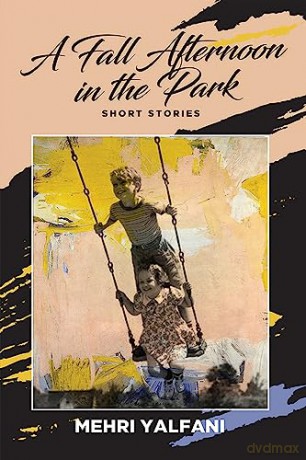 Fall Afternoon In The Park A - Mehri Yalfani [KSIĄŻKA]