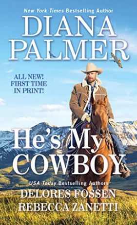 Hes My Cowboy - Diana Palmer [KSIĄŻKA]