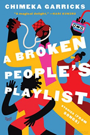 Broken Peoples Playlist Hb - Garricks Chimeka [KSIĄŻKA]