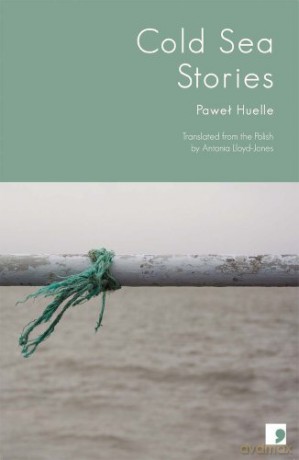 Cold Sea Stories - Pawel Huelle [KSIĄŻKA]