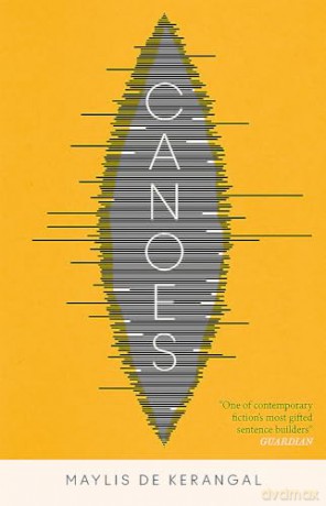 Canoes - Maylis De Kerangal [KSIĄŻKA]