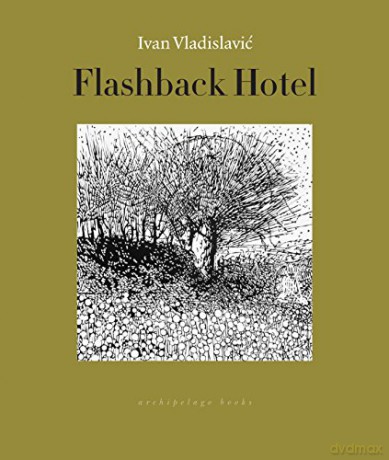 Flashback Hotel - Ivan Vladislavic [KSIĄŻKA]