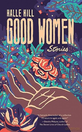 Good Women - Halle Hill [KSIĄŻKA]