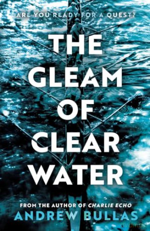 Gleam Of Clear Water - Andrew Bullas [KSIĄŻKA]