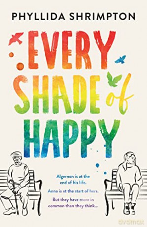 Every Shade Of Happy - Shrimpton Phyllida [KSIĄŻKA]