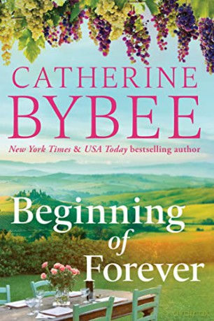 Beginning Of Forever - Catherine Bybee [KSIĄŻKA]