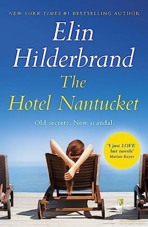 Hotel Nantucket - Elin Hilderbrand [KSIĄŻKA]