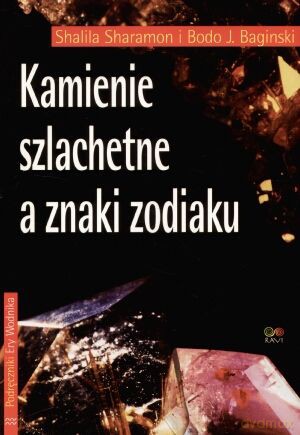 Kamienie szlachetne a znaki zodiaku - Sharamon Shalila [KSIĄŻKA]