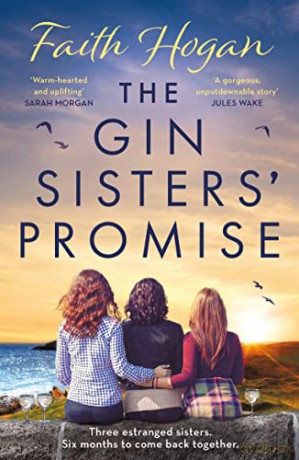 Gin Sisters Promise - Faith Hogan [KSIĄŻKA]