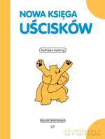 Nowa księga uścisków - Keating Kathleen [KSIĄŻKA]