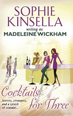 Cocktails For Three - Madeleine Wickham [KSIĄŻKA]