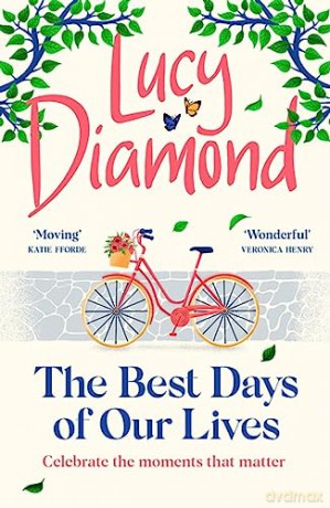 Best Days Of Our Lives - Lucy Diamond [KSIĄŻKA]