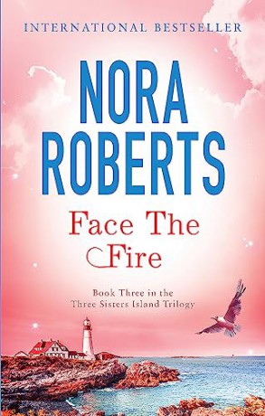 Face The Fire - Nora Roberts [KSIĄŻKA]