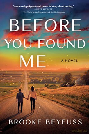 Before You Found Me - Brooke Beyfuss [KSIĄŻKA]