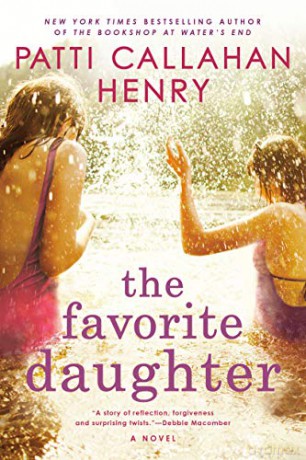 The Favorite Daughter - Patti Callaha Henry [KSIĄŻKA]