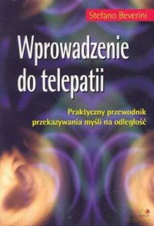 Wprowadzenie do telepatii - Beverini Stefano [KSIĄŻKA]