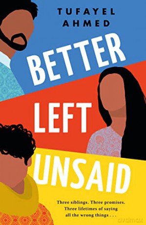 Better Left Unsaid - Tufayel Ahmed [KSIĄŻKA]