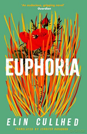 Euphoria - Elin Cullhed [KSIĄŻKA]