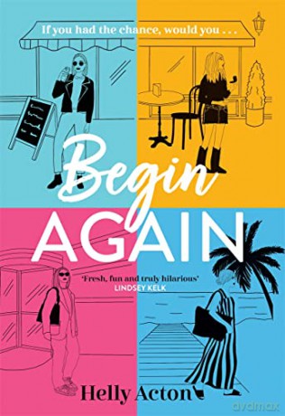 Begin Again - Acton Helly [KSIĄŻKA]