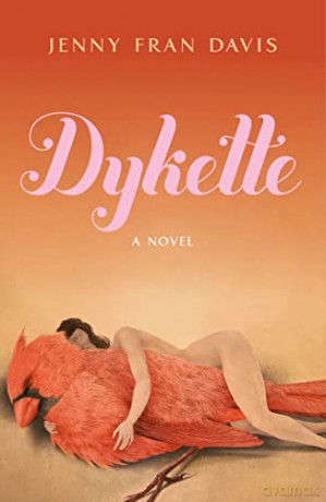 Dykette - Jenny Fran Davis [KSIĄŻKA]