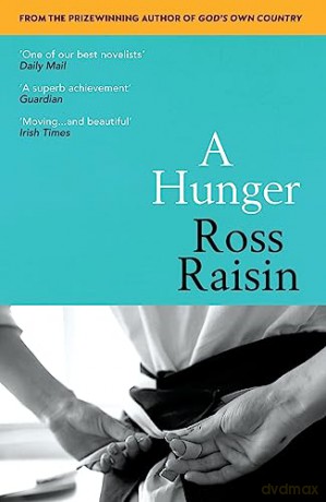 Hunger - Ross Raisin [KSIĄŻKA]