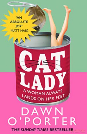 Cat Lady - Dawn O'porter [KSIĄŻKA]