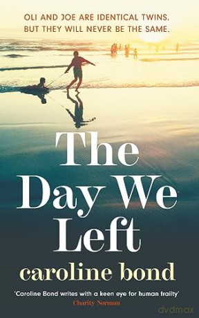 Day We Left - Caroline Bond [KSIĄŻKA]