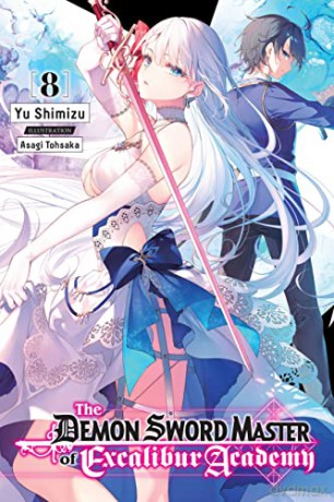 Demon Sword Master Of Excalibur Academy - ShimizuYuu [KSIĄŻKA]