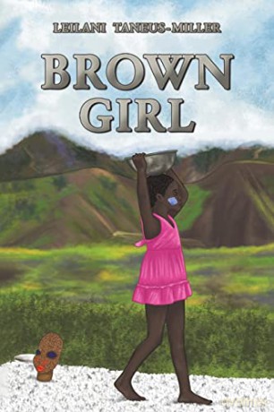 Brown Girl - Leila Taneus-Miller [KSIĄŻKA]